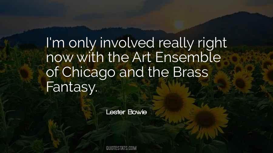 Lester Bowie Quotes #1797997