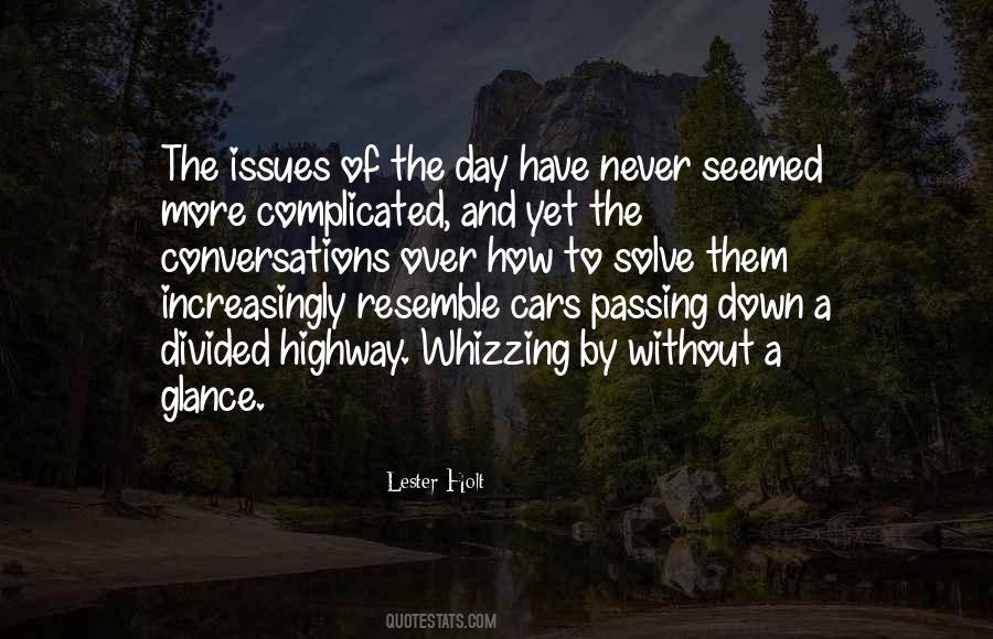 Lester Holt Quotes #1294172