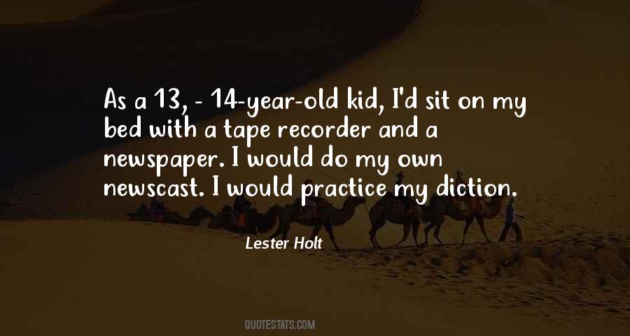 Lester Holt Quotes #366972