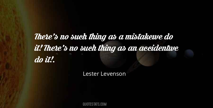 Lester Levenson Quotes #824757