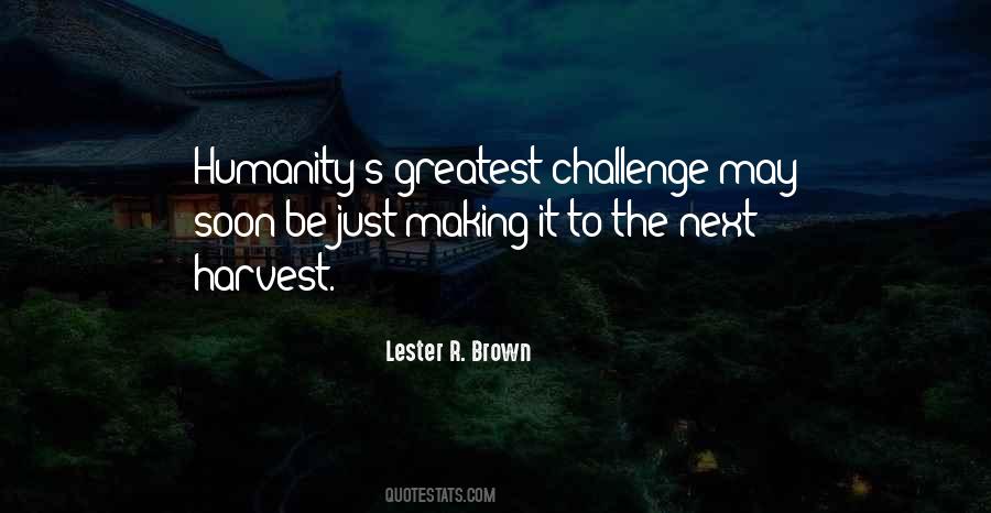 Lester R. Brown Quotes #1342804