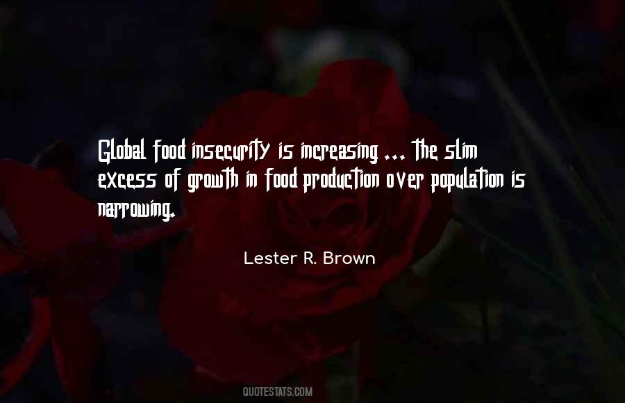 Lester R. Brown Quotes #688784