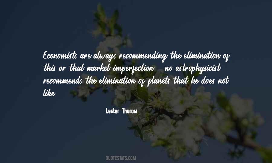 Lester Thurow Quotes #995154