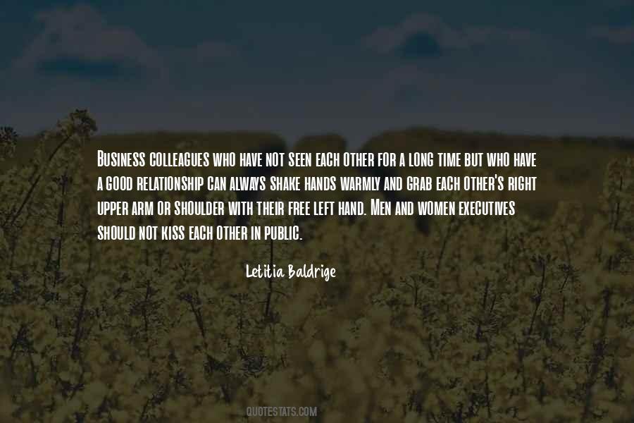 Letitia Baldrige Quotes #1064687