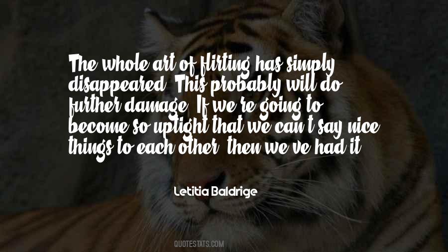 Letitia Baldrige Quotes #1571017