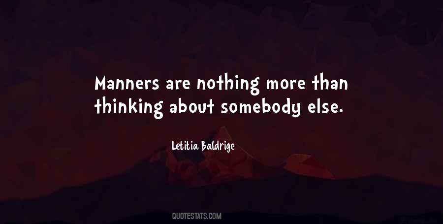 Letitia Baldrige Quotes #1845929