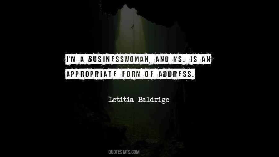 Letitia Baldrige Quotes #1846951