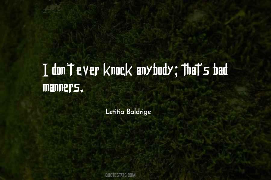 Letitia Baldrige Quotes #653767