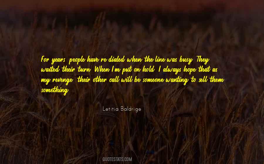 Letitia Baldrige Quotes #946976