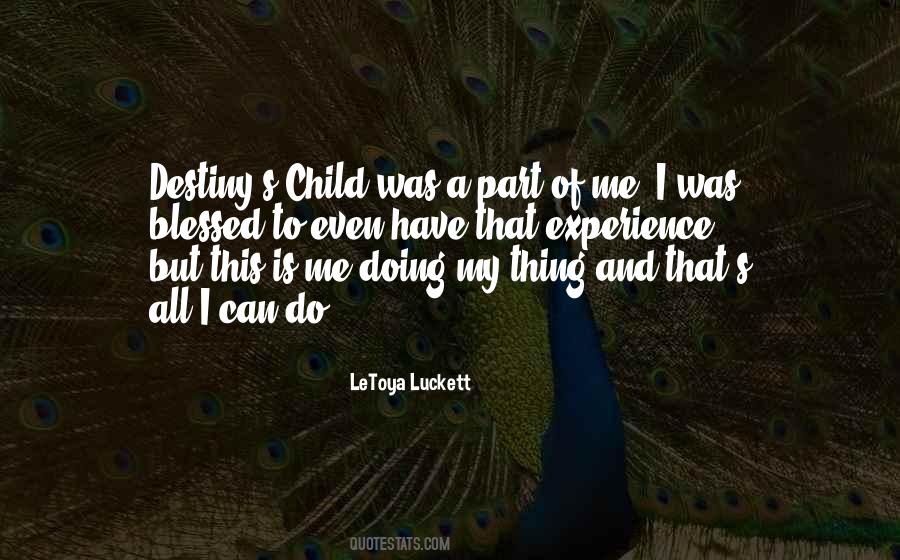 LeToya Luckett Quotes #1449639