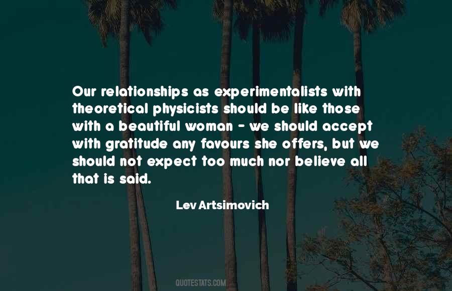 Lev Artsimovich Quotes #918878