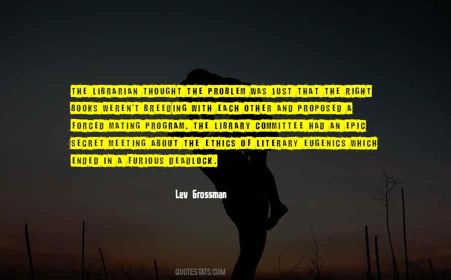 Lev Grossman Quotes #1224411