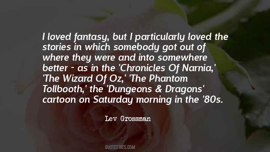 Lev Grossman Quotes #1437702