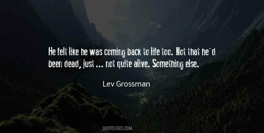 Lev Grossman Quotes #1466126