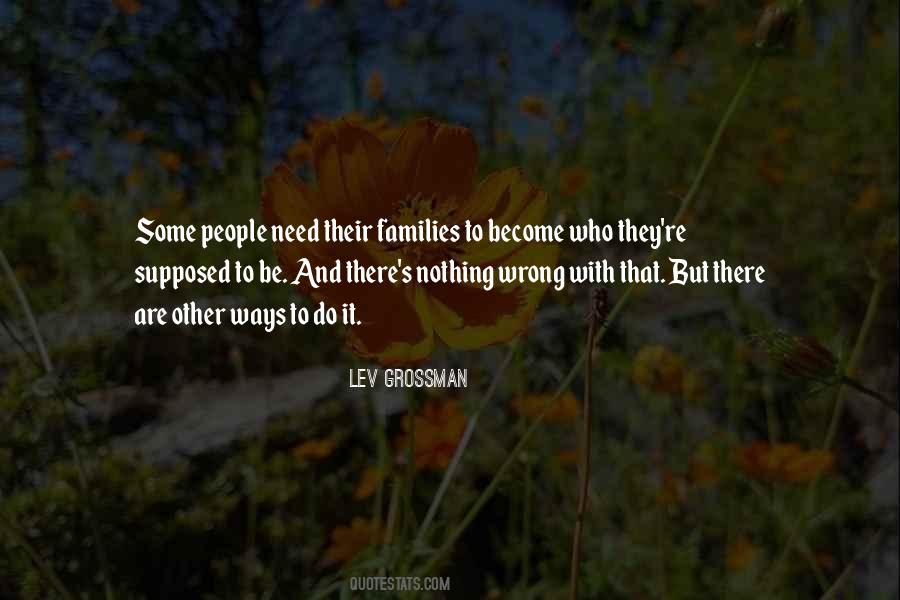 Lev Grossman Quotes #191288