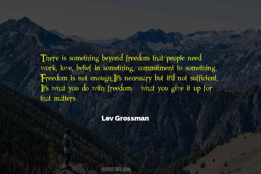 Lev Grossman Quotes #514637