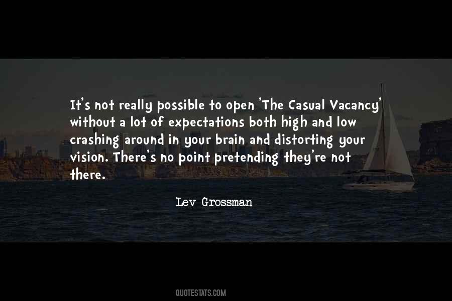 Lev Grossman Quotes #664088