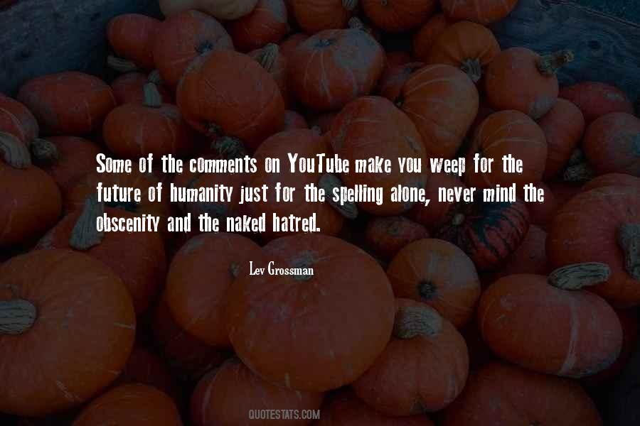 Lev Grossman Quotes #700336