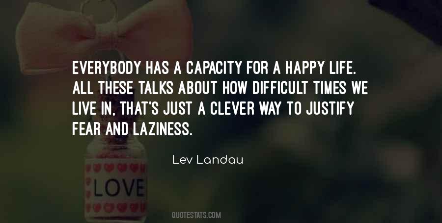 Lev Landau Quotes #1169337