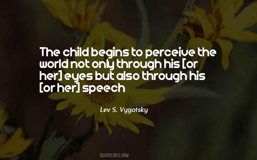 Lev S. Vygotsky Quotes #491043