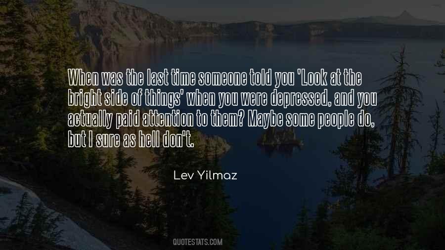 Lev Yilmaz Quotes #1053009