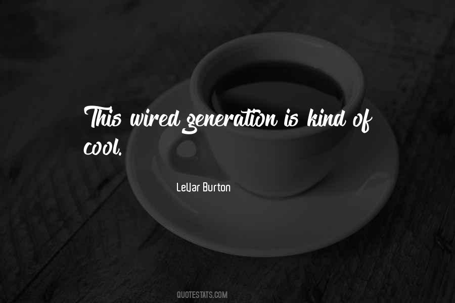 LeVar Burton Quotes #1078720