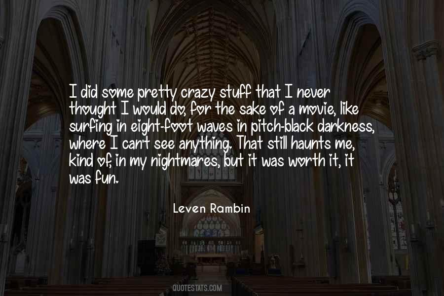 Leven Rambin Quotes #1508796