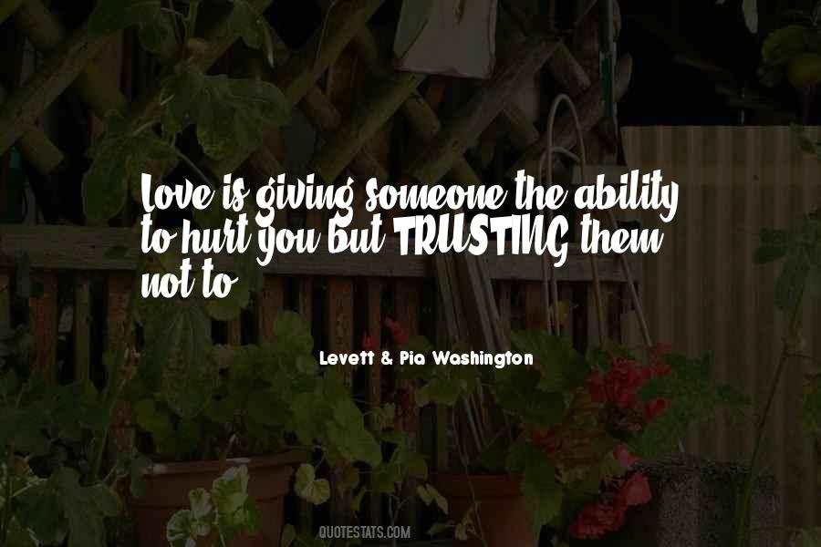 Levett & Pia Washington Quotes #1761472