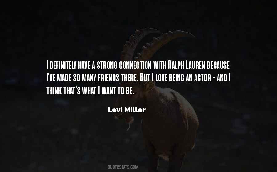 Levi Miller Quotes #1495370