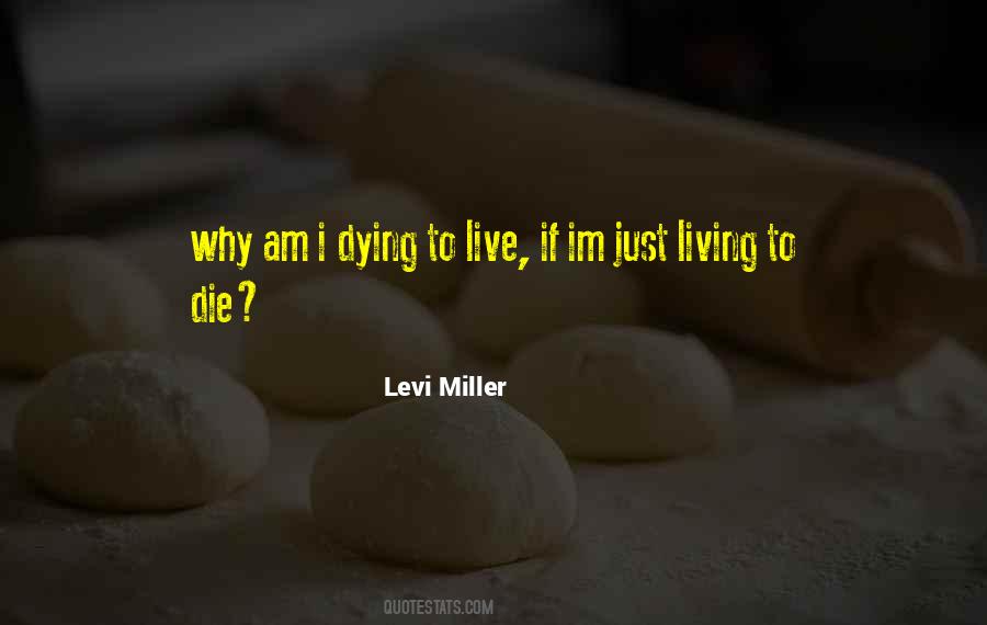 Levi Miller Quotes #870809