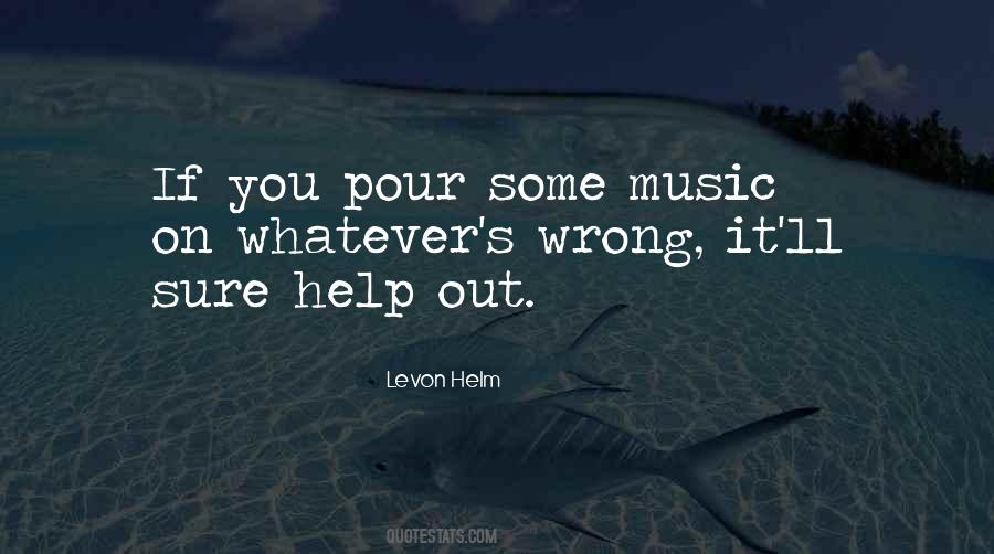 Levon Helm Quotes #302870