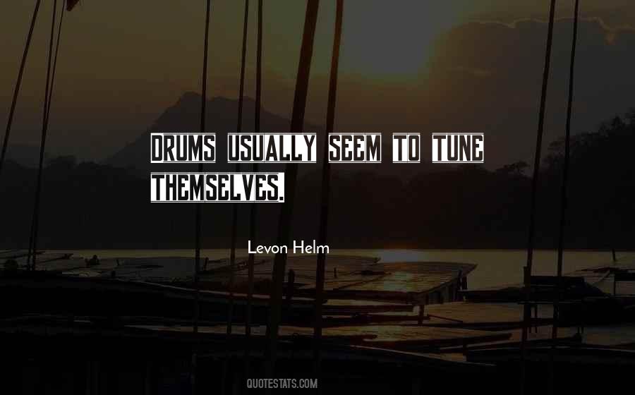 Levon Helm Quotes #313936