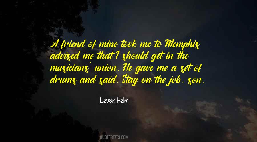 Levon Helm Quotes #4409