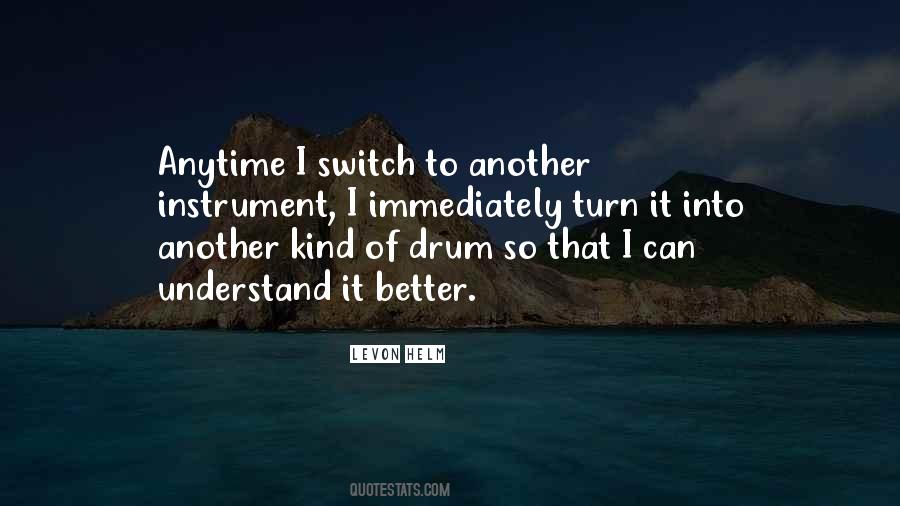 Levon Helm Quotes #957280