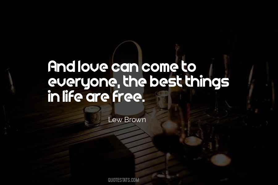 Lew Brown Quotes #1830682