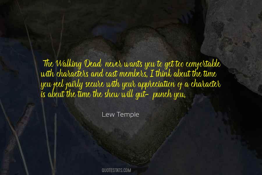 Lew Temple Quotes #569017