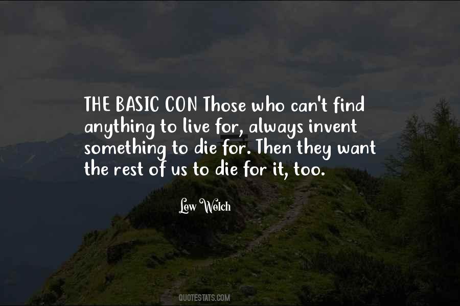 Lew Welch Quotes #1091973