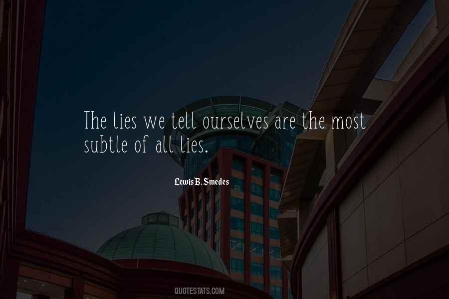 Lewis B. Smedes Quotes #1525128