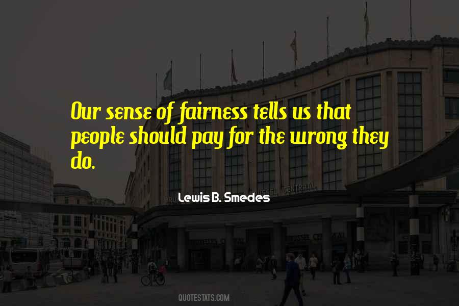 Lewis B. Smedes Quotes #1658479