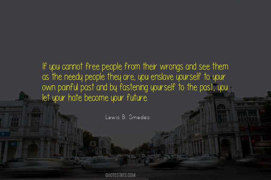 Lewis B. Smedes Quotes #303737