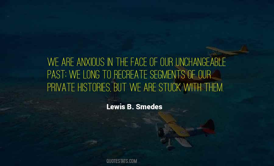 Lewis B. Smedes Quotes #419505