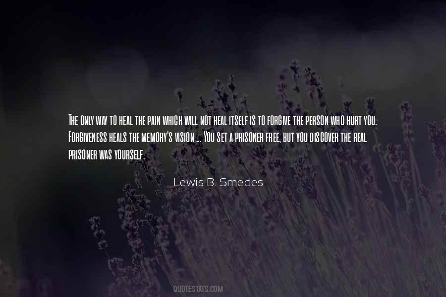 Lewis B. Smedes Quotes #949400