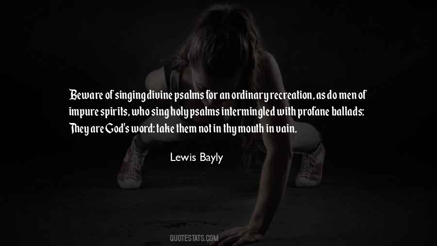 Lewis Bayly Quotes #52658