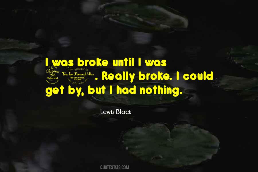 Lewis Black Quotes #1575292