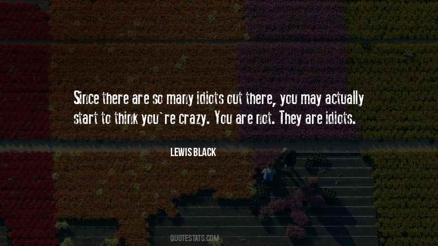 Lewis Black Quotes #976189