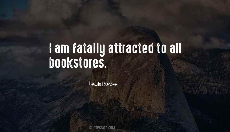 Lewis Buzbee Quotes #410779