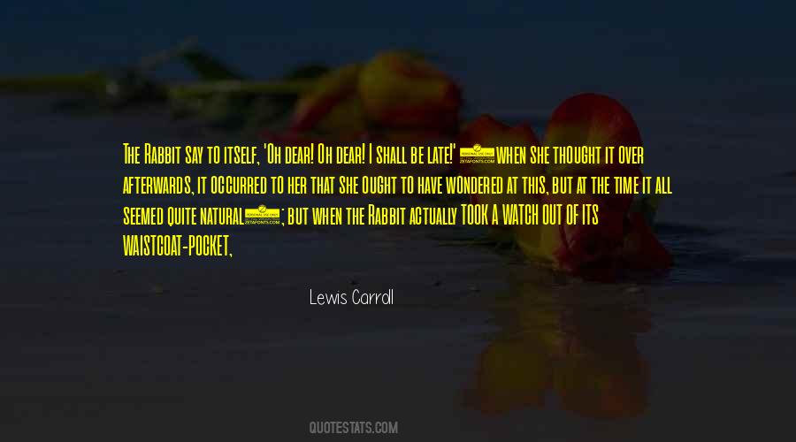 Lewis Carroll Quotes #1094099