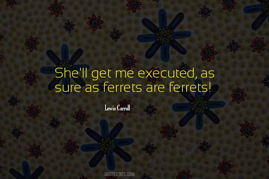 Lewis Carroll Quotes #1232865