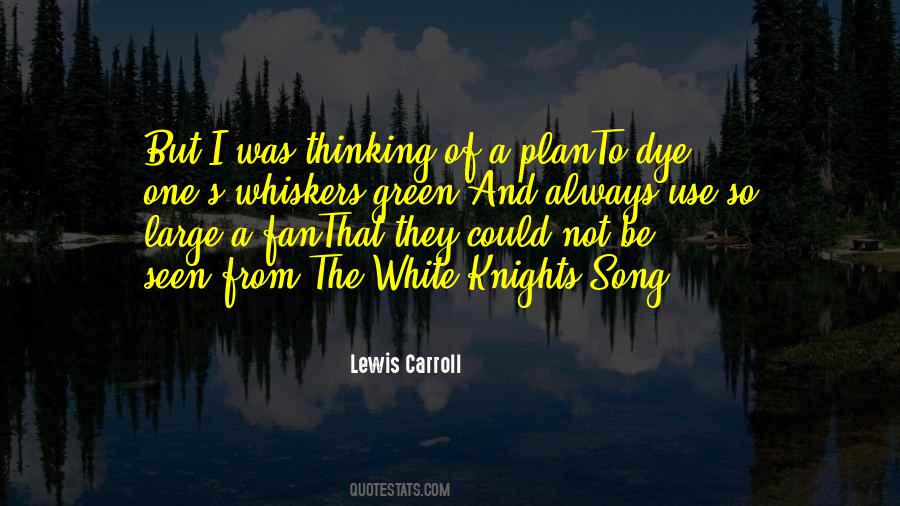 Lewis Carroll Quotes #1393989