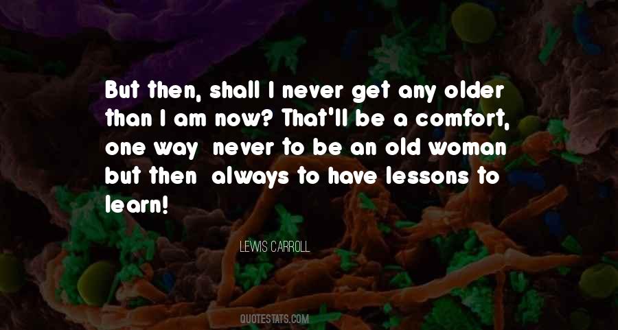 Lewis Carroll Quotes #420994